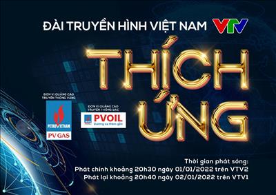 Điểm lại những dấu ấn nổi bận trong năm 2021 cùng chương trình “Thích Ứng”