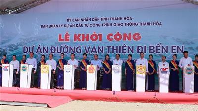 Thanh Hóa: Khởi công xây dựng dự án đường Vạn Thiện đi Bến En