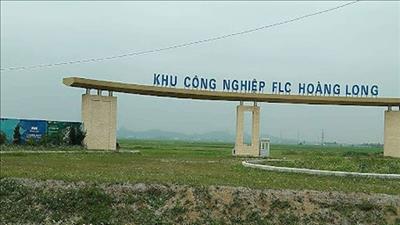 Thanh Hóa xem xét chấm dứt hoạt động khu công nghiệp Hoàng Long