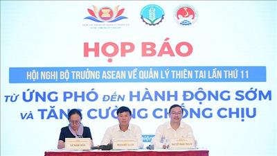 Hội nghị Bộ trưởng ASEAN về quản lý thiên tai sắp diễn ra tại Quảng Ninh