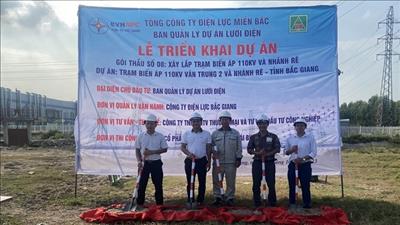 Triển khai dự án trạm biến áp 110kV Vân Trung 2 và nhánh rẽ tỉnh Bắc Giang