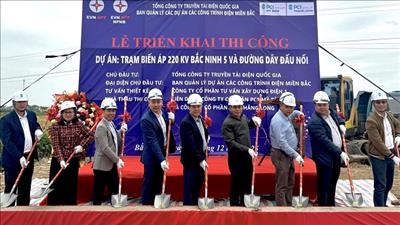 Triển khai thi công dự án trạm biến áp 220kV Bắc Ninh 5 và đường dây đấu nối