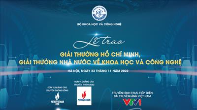 29 công trình xuất sắc được trao Giải thưởng Hồ Chí Minh và Giải thưởng Nhà nước về Khoa học và Công nghệ