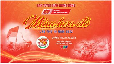 Chương trình “Màu hoa đỏ” lần thứ XV năm 2022