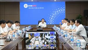 EVNNPC họp Ban chỉ đạo đảm bảo cung cấp điện giai đoạn 2026 – 2030, chủ động ứng phó cao điểm mùa khô