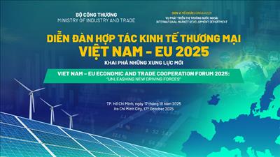 Việt Nam - EU 2025: Khai phá những xung lực mới