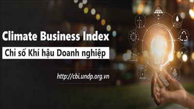 Giúp doanh nghiệp tăng trưởng xanh nhờ Chỉ số khí hậu doanh nghiệp