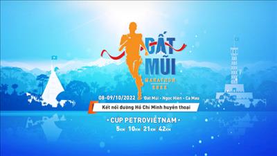 Tổ chức giải chạy “Đất Mũi Marathon - Cà Mau 2022”