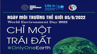 Bộ TN&MT hướng dẫn hưởng ứng Ngày Môi trường thế giới 2022