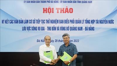 Phối hợp triển khai công tác quản lý tài nguyên nước trên lưu vực sông Vu Gia – Thu Bồn và vùng bờ
