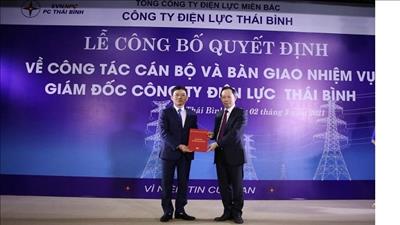 Bổ nhiệm Giám đốc Công ty Điện lực Thái Bình
