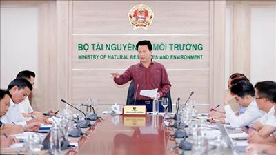 Bộ Tài nguyên và Môi trường triển khai Luật Bảo vệ môi trường