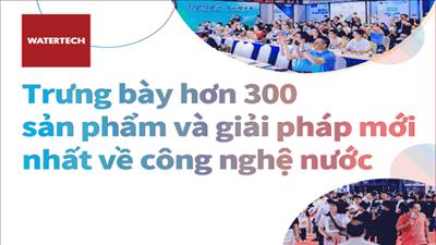 Sắp diễn ra triển lãm công nghệ ngành nước WATERTECH CHINA 2024